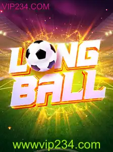 Descubra o Empolgante Jogo LongBall com VIP234.COM